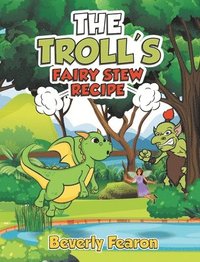 bokomslag Troll's Fairy Stew Recipe