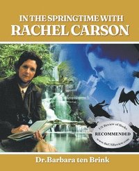 bokomslag In the Springtime with Rachel Carson