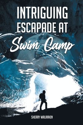 Intriguing Escapade at Swim Camp 1