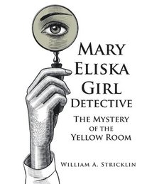 bokomslag Mary Eliska Girl Detective