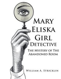 bokomslag Mary Eliska Girl Detective