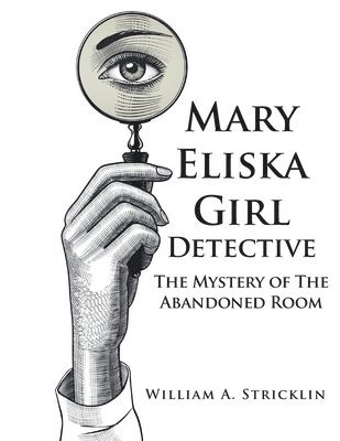 bokomslag Mary Eliska Girl Detective