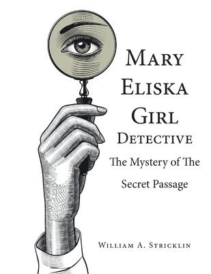 bokomslag Mary Eliska Girl Detective