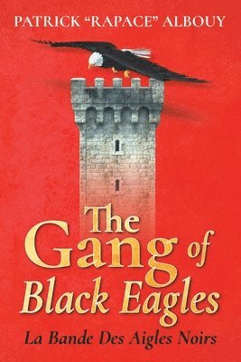 The Gang of Black Eagles 1