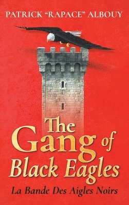 The Gang of Black Eagles 1