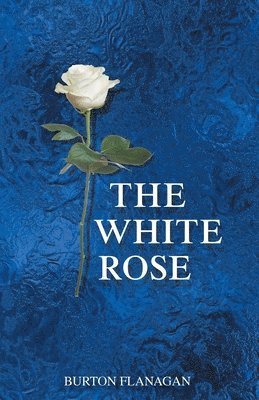 bokomslag White Rose