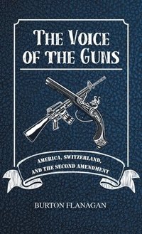 bokomslag Voice of the Guns