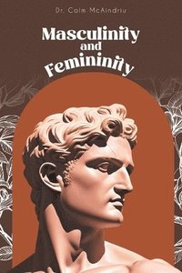 bokomslag Masculinity and Femininity