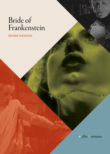 Shane Denson - Bride of Frankenstein, Häftad