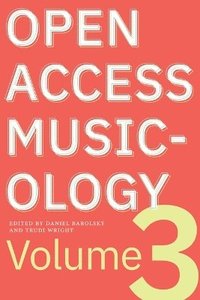 bokomslag Open Access Musicology