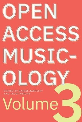 bokomslag Open Access Musicology
