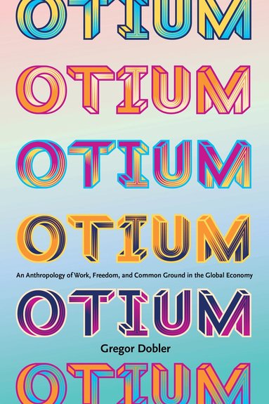 Gregor Dobler - Otium, Häftad