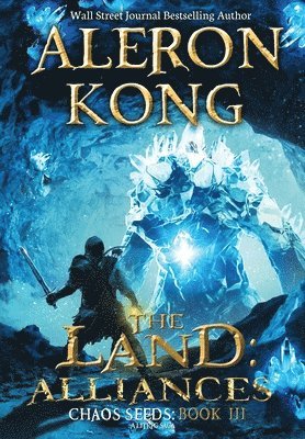 bokomslag The Land: Alliances: A LitRPG Saga