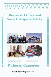 bokomslag Business Ethics and Social Responsibility