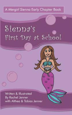 Sienna's First Day at School 1