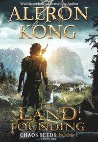 bokomslag The Land: Founding: A LitRPG Saga