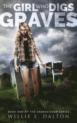 bokomslag Girl Who Digs Graves