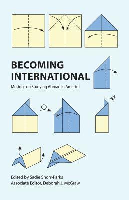 Sadie Shorr-Parks - Becoming International, Häftad