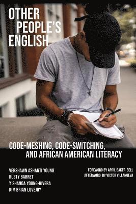 Vershawn Ashanti Young, Rusty Barrett, Y'Shanda Young-Rivera - Other People's English, Häftad
