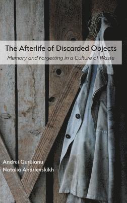 Afterlife of Discarded Objects