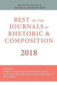 bokomslag Best of the Journals in Rhetoric and Composition 2018
