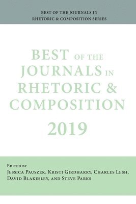 bokomslag Best of the Journals in Rhetoric and Composition 2019