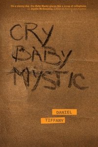 bokomslag Cry Baby Mystic