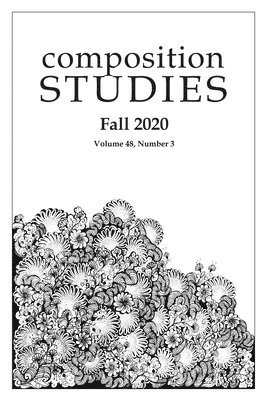 bokomslag Composition Studies 48.3 (Fall 2020)