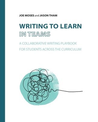 bokomslag Writing to Learn in Teams