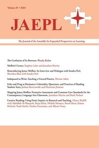 bokomslag Jaepl 29 (2024): The Journal of the Assembly for Expanded Perspectives on Learning