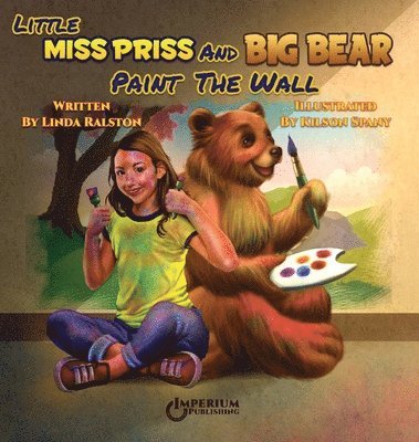Little Miss Priss and Big Bear Paint the Wall 1