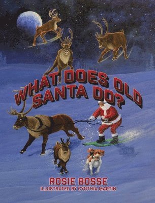 What Does Old Santa Do? 1