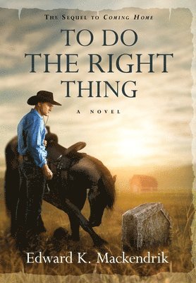 To Do the Right Thing 1