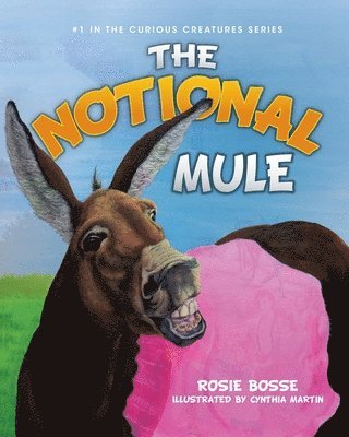 bokomslag The Notional Mule