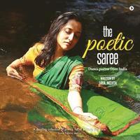 bokomslag The Poetic Saree: Dance Poems from India