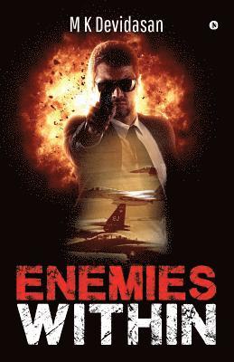 bokomslag Enemies Within: An air force thriller