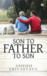 bokomslag Son to Father to Son