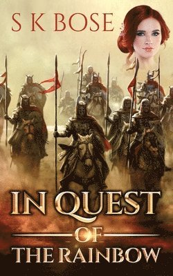 S. K. Bose - In Quest of the Rainbow, Häftad
