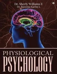 bokomslag Physiological Psychology