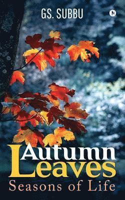 bokomslag Autumn Leaves: Seasons of Life