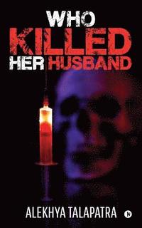 bokomslag Who Killed her Husband