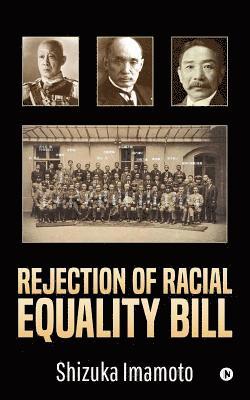 Rejection of Racial Equality Bill 1