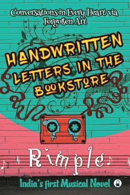 bokomslag Handwritten Letters in the Bookstore: Conversations in Every Heart Via Forgotten Art