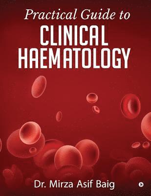 bokomslag Practical Guide to Clinical Haematology