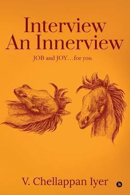 Interview an Innerview: Job and Joy.... for You 1