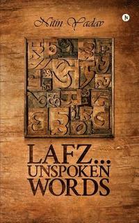 bokomslag Lafz...Unspoken Words