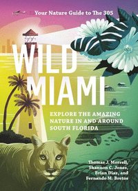 bokomslag Wild Miami