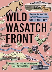 bokomslag Wild Wasatch Front