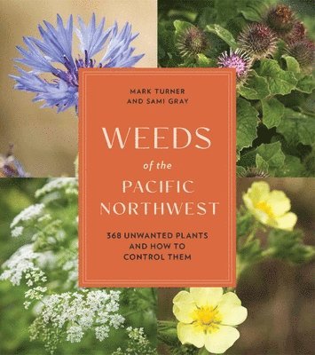 Weeds of the Pacific Northwest 1