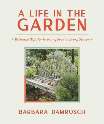 A Life in the Garden 1